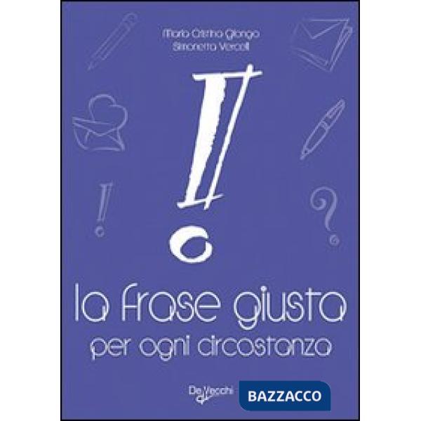 Frase giusta per ogni circostanza (La)