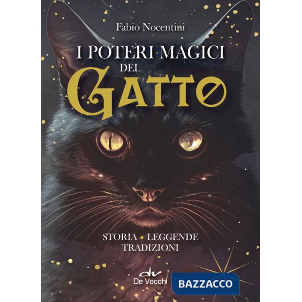 Poteri magici del gatto. Storia, leggende, tradizioni (I)