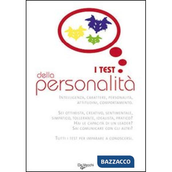 Test della personalità. Per ruvelare capacità, attitudini, potenzialità (I)