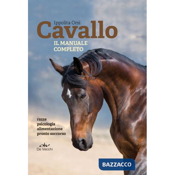 Cavallo. Il manuale completo