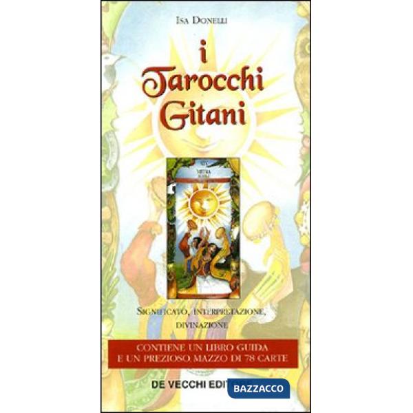 Tarocchi gitani. Libro guida e 78 carte (I)