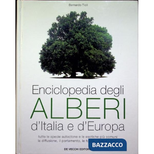 Enciclopedia degli alberi d'Italia e d'Europa