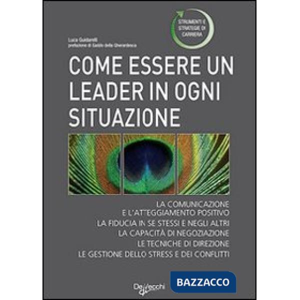 Come essere un leader in ogni occasione