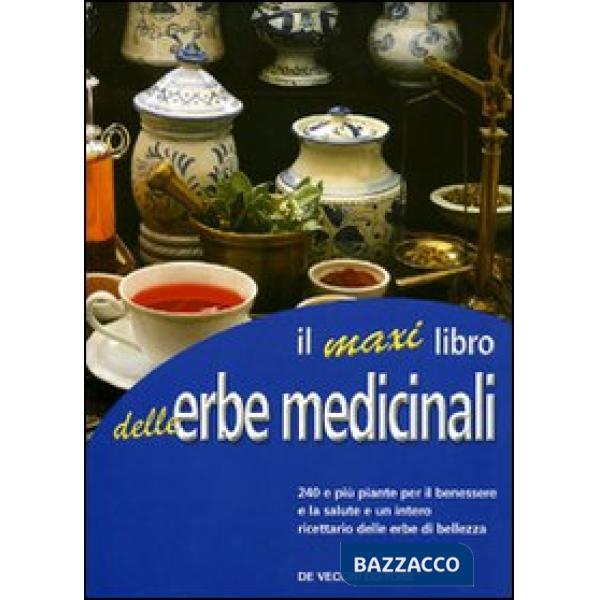 Maxi libro delle erbe medicinali (Il)