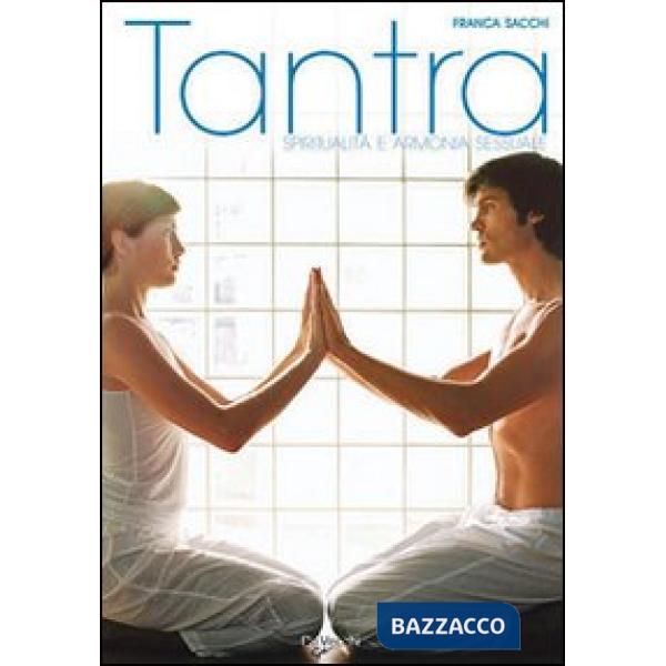 Tantra. Ediz. illustrata