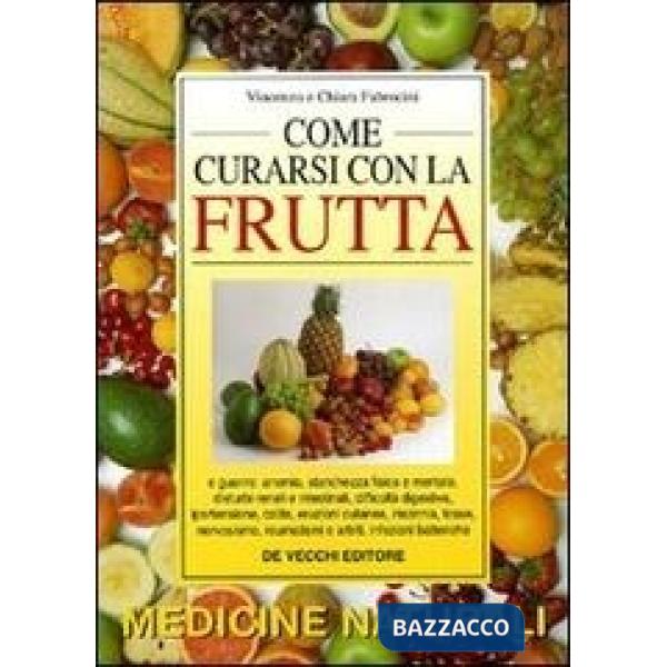 Come curarsi con la frutta