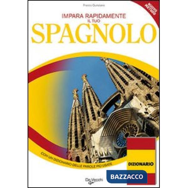Impara e migliora rapidamente il tuo spagnolo. Con un dizionario delle parole più usate