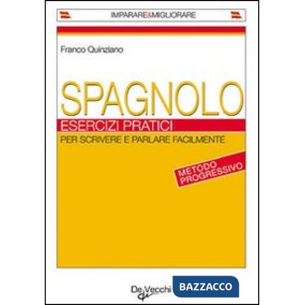 Spagnolo. Esercizi pratici
