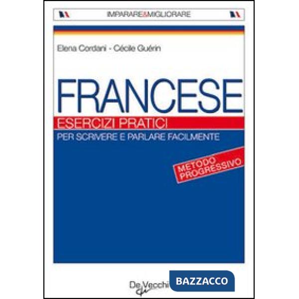 Francese. Esercizi pratici