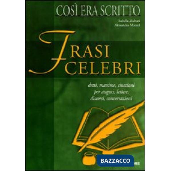 Frasi celebri. Così era scritto