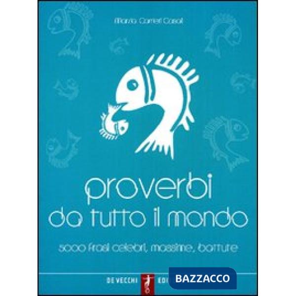 Proverbi da tutto il mondo