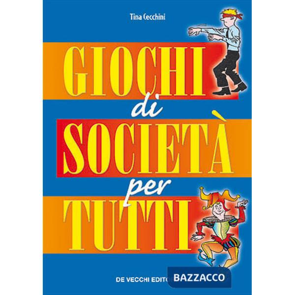 Giochi di società per tutti
