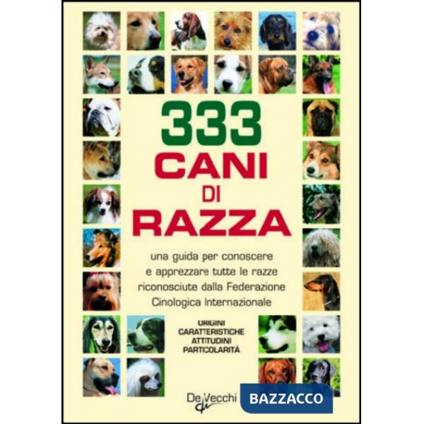 Trecentotrentatré cani di razza
