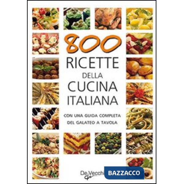 Ottocento ricette della cucina italiana