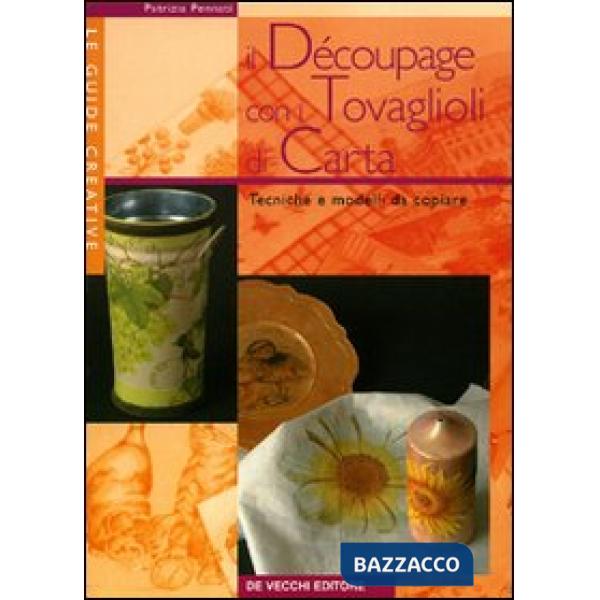 Découpage con i tovaglioli di carta (Il)