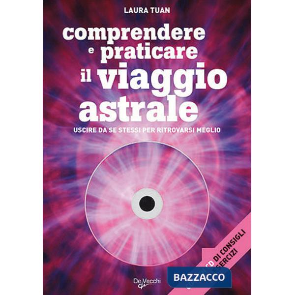 Viaggio astrale. Con CD Audio (Il)