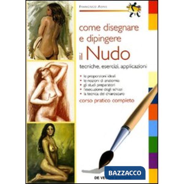 Come disegnare e dipingere il nudo