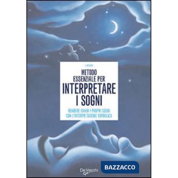 Metodo essenziale per interpretare i sogni
