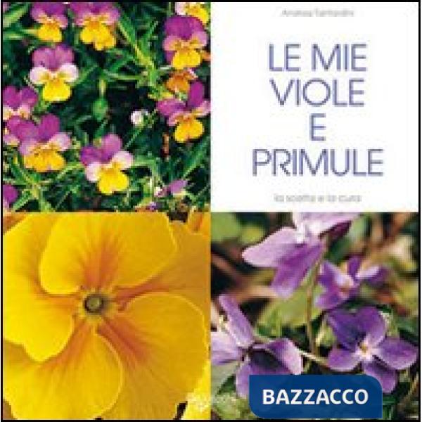Mie viole e primule (Le)