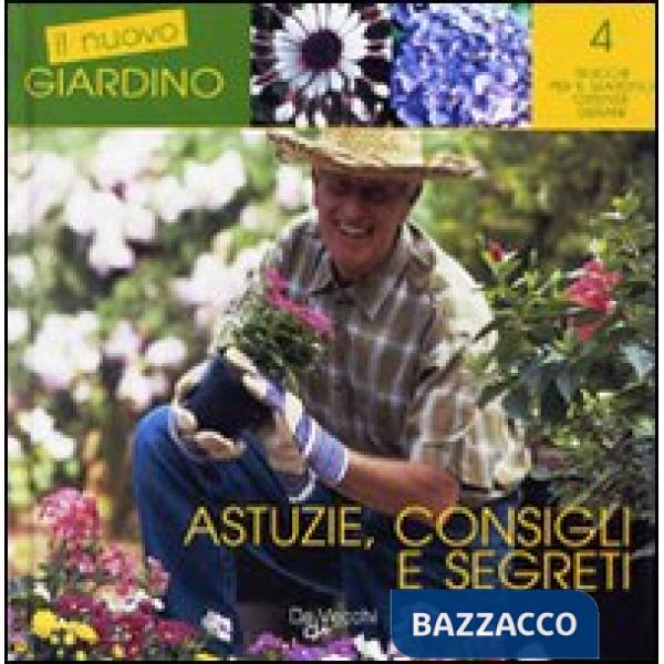 Astuzie, consigli e segreti