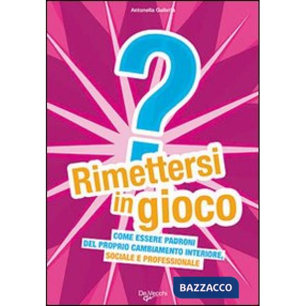 Rimettersi in gioco