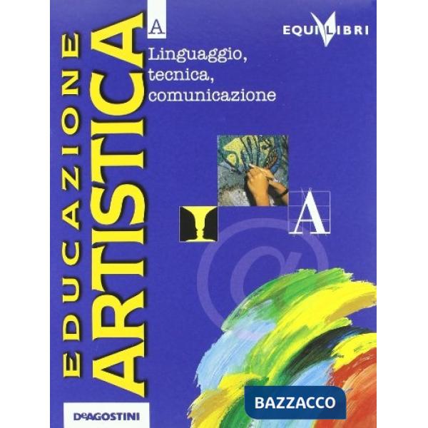 EDUCAZIONE ARTISTICA - EQUILIBRI
