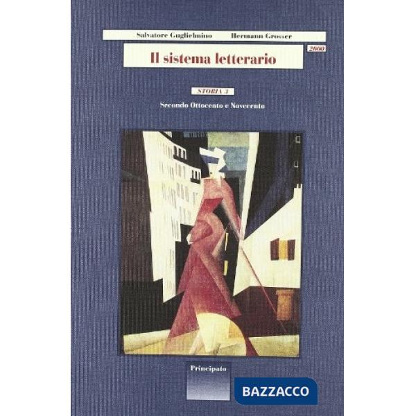 IL SISTEMA LETTERARIO 2000-STORIA 3