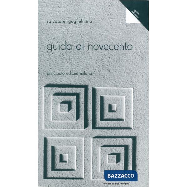 GUIDA AL NOVECENTO