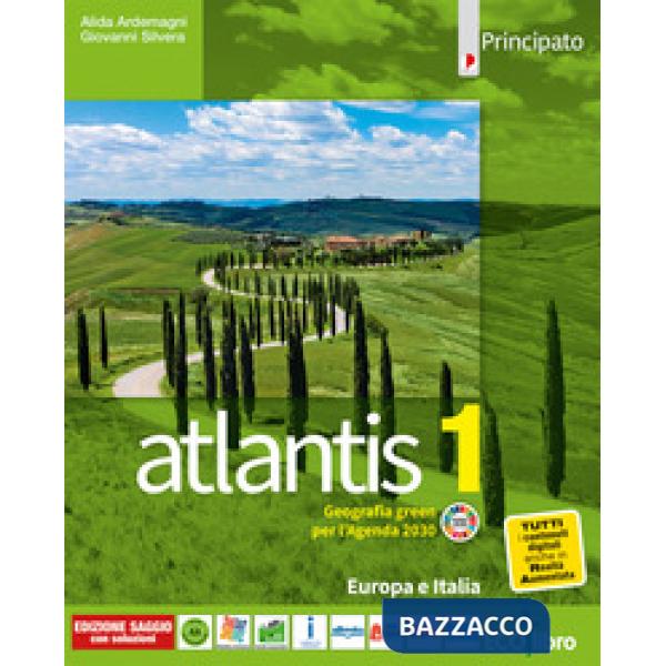 ATLANTIS 1 EUROPA ITALIA CON CARTOGRAFIA 1 + QUADERNO DELLE COMPETENZE