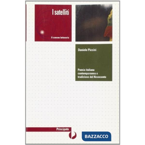 POESIA ITALIANA CONTEMPORANEA E TRADIZIONE DEL NOVECENTO