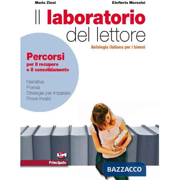 IL LABORATORIO DEL LETTORE PERCORSI PER RECUPERO E CONSOLIDAMENTO