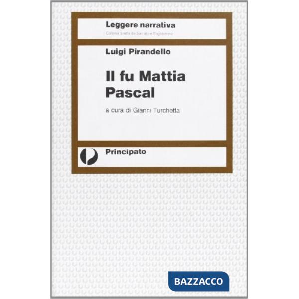 IL FU MATTIA PASCAL (TURCHETTA)