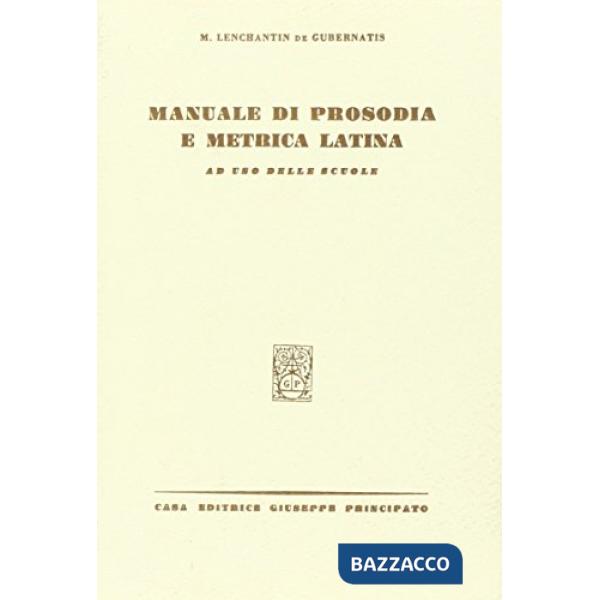 MANUALE DI PROSODIA E METRICA LATINA