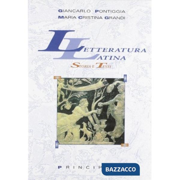 LETTERATURA LATINA-STORIA E TESTI