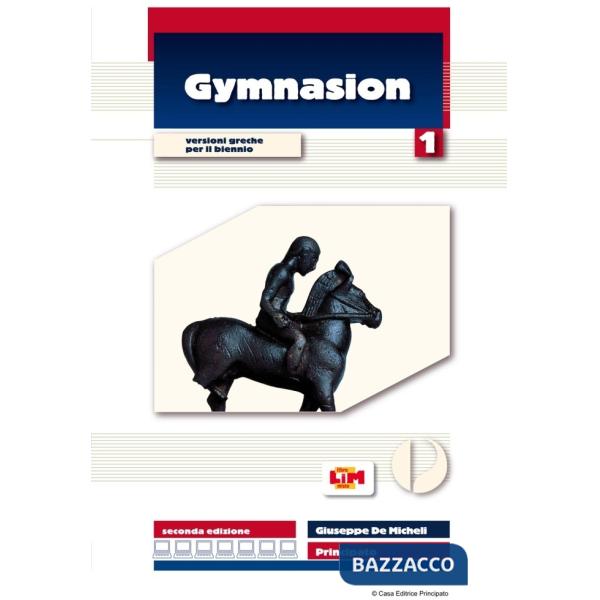 GYMNASION-SECONDA EDIZIONE-VOL. I