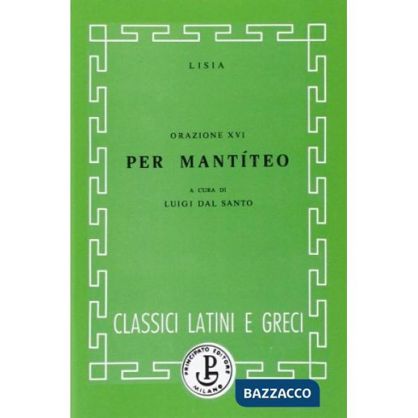 ORAZIONE PER MANTITEO (DAL SANTO)