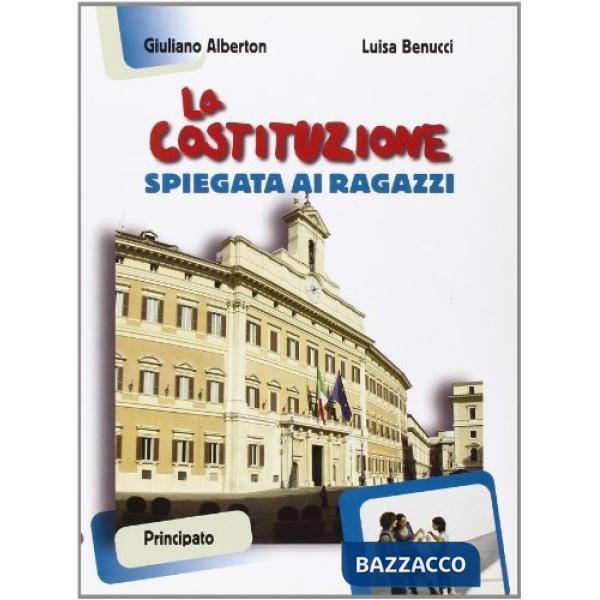 LA COSTITUZIONE SPIEGATA AI RAGAZZI