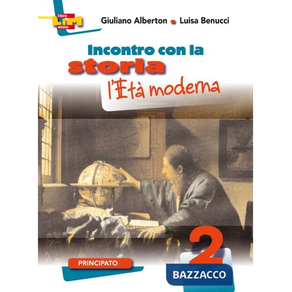 INCONTRO CON LA STORIA 2-L'ETA MODERNA