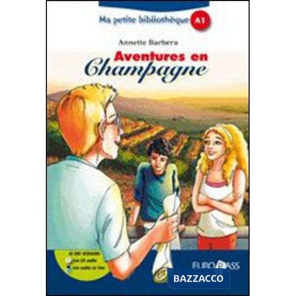 AVENTURES EN CHAMPAGNE + CD