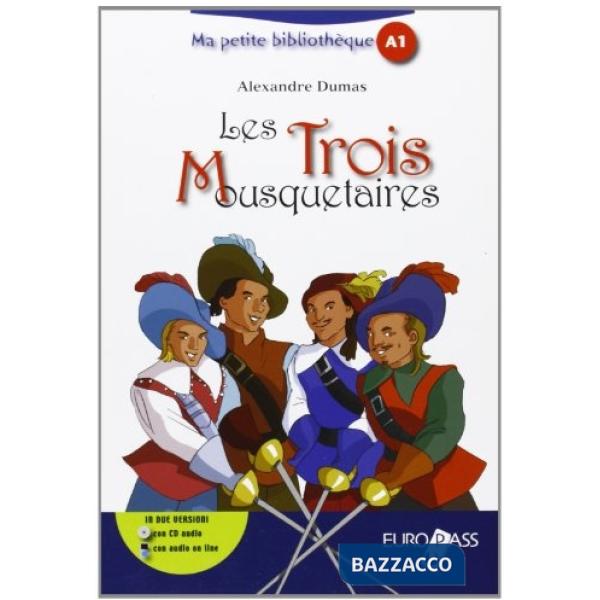 TROIS MOUSQUETAIRES
