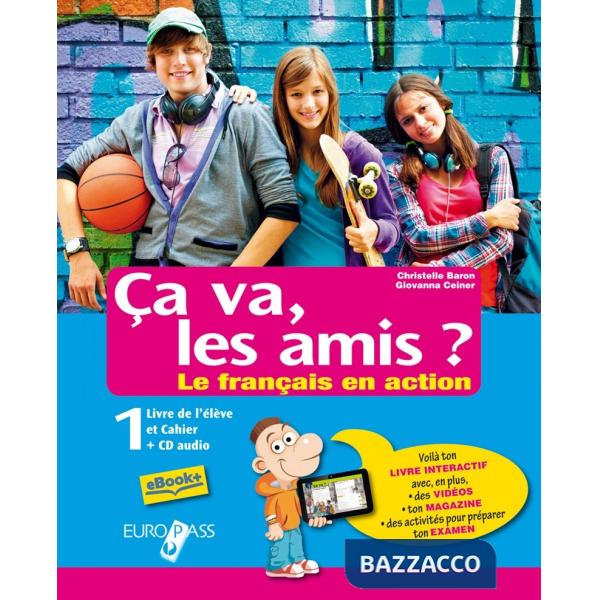 CA VA LES AMIS? 1 + EMILE + DELF + CD1