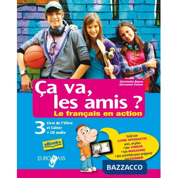 CA VA LES AMIS? 3 + CD3