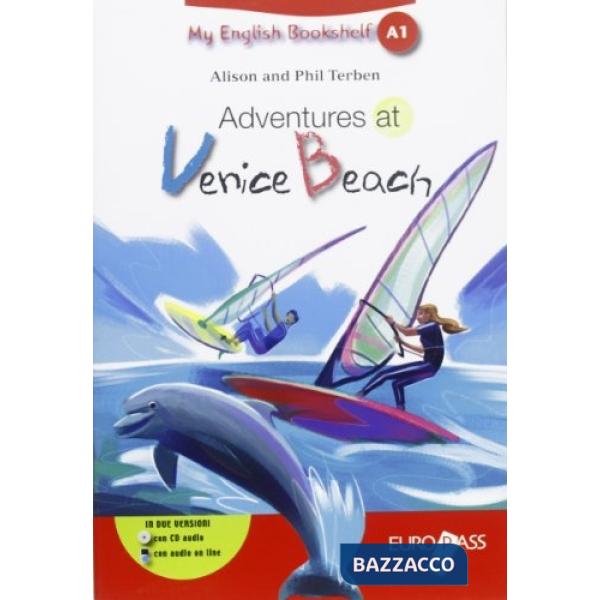 ADVENTURES AT VENICE BEACH