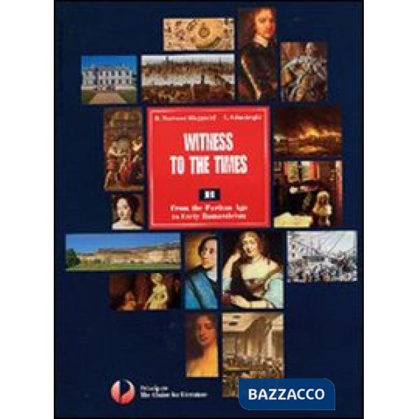 WITNESS TO THE TIMES A