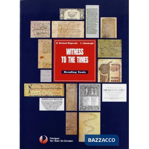 WITNESS TO THE TIMES-READING TOOLS