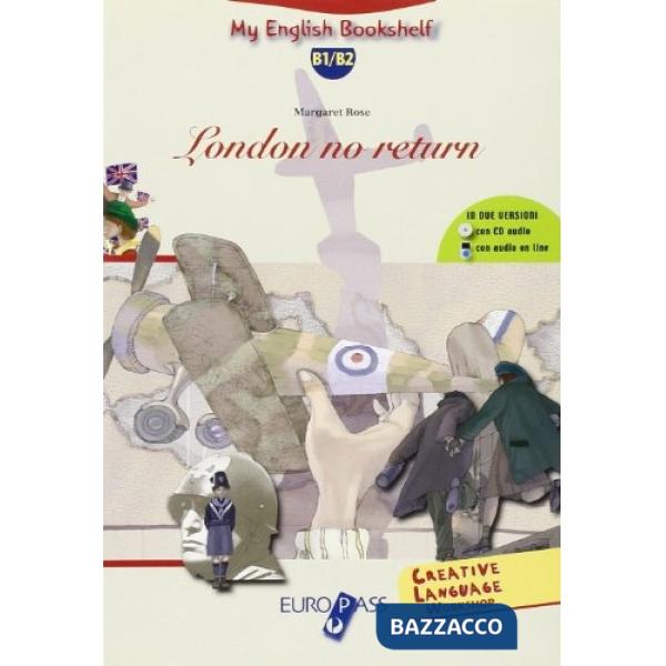 LONDON NO RETURN