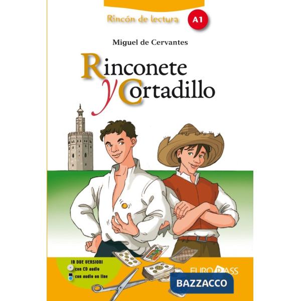 RINCONETE Y CORTADILLO + CD