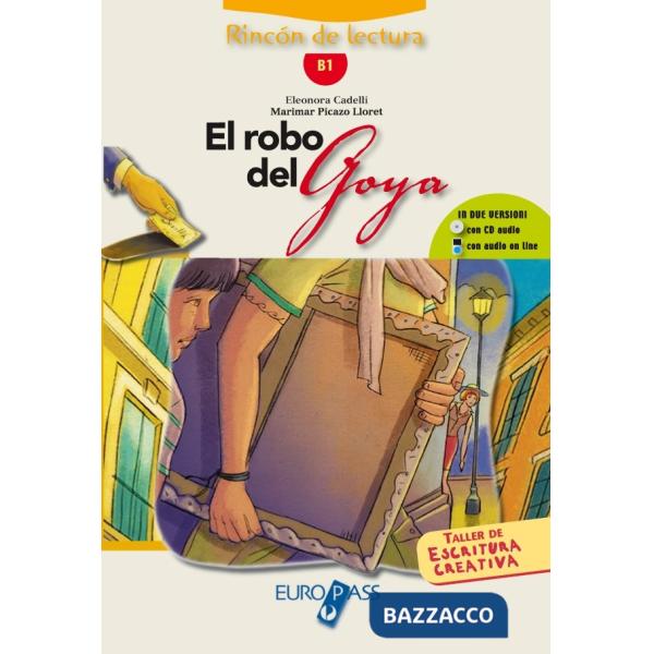 EL ROBO DEL GOYA + CD