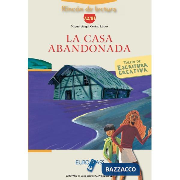 LA CASA ABANDONADA + CD