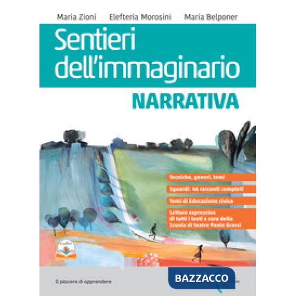 SENTIERI DELL'IMMAGINARIO NARRATIVA + COMUNICARE OGGI + ANT. PROMESSI